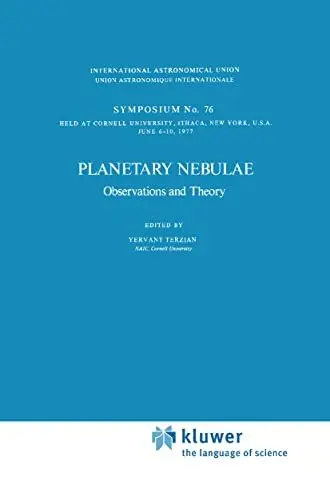 Produktbild: Planetary Nebulae: Observations and Theory (International Astronomical Union Symposia, 76, Band 76)