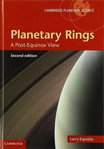 Produktbild: Planetary Rings: A Post-Equinox View (Cambridge Planetary Science, 15, Band 15)