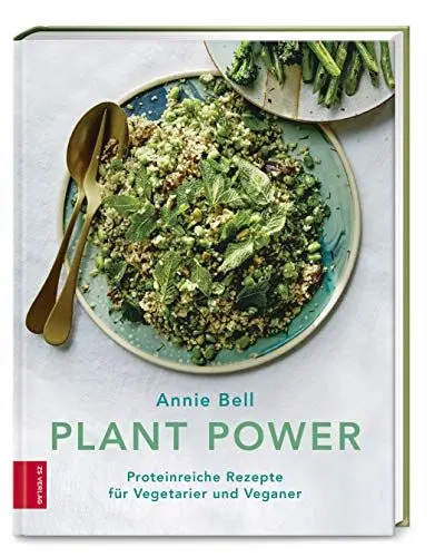 Produktbild: Plant Power: Proteinreiche Rezepte für Vegetarier und Veganer
