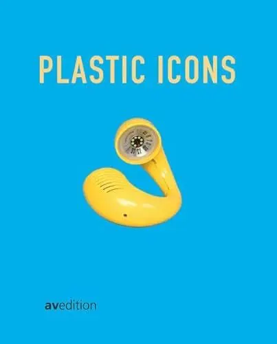 Produktbild: Plastic Icons: Design-Ikonen aus Kunststoff