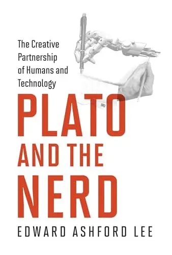 Produktbild: Plato and the Nerd: The Creative Partnership of Humans and Technology