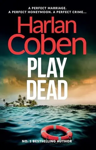 Produktbild: Play Dead: From the Number One bestselling creator of the hit Netflix series Missing You