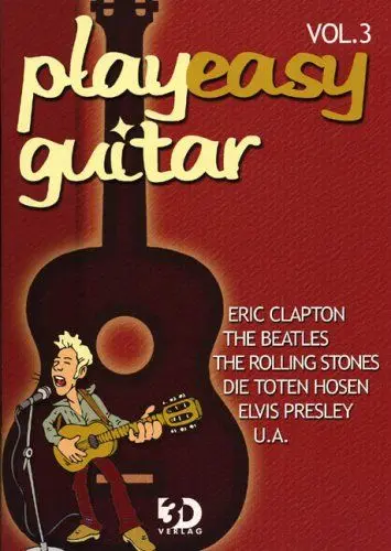 Produktbild: Play easy guitar: Eric Clapton, The Beatles, The Rolling Stones, Die Toten Hosen, Elvis Presley u. a.. Ohne Noten
