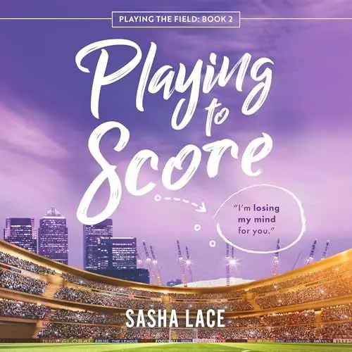 Produktbild: Playing to Score: Playing the Field, Book 2