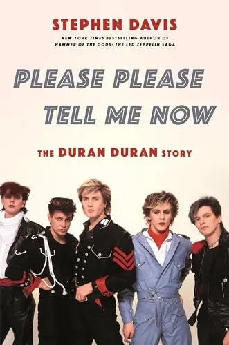 Produktbild: Please Please Tell Me Now: The Duran Duran Story