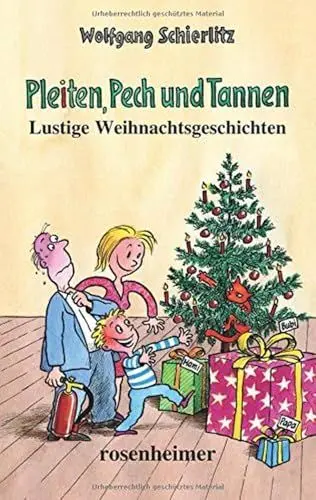 Produktbild: Pleiten, Pech und Tannen - Lustige Weihnachtsgeschichten