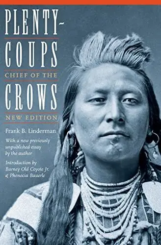 Produktbild: Plenty-Coups: Chief of the Crows (Second Edition) (Bison Book)