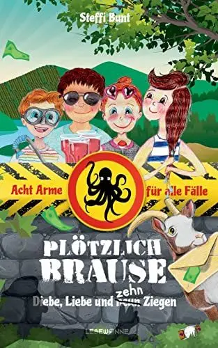 Produktbild: Plötzlich Brause - Diebe, Liebe und zehn Ziegen: Moselferien mit den 