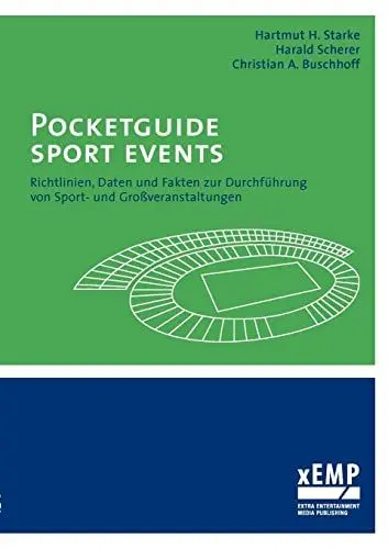 Produktbild: Pocketguide Sport Events: Richtlinien, Daten und Fakten zur Durchführung von Sport- und Grossveranstaltungen