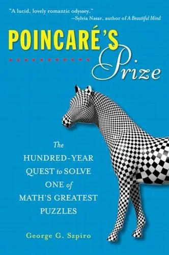 Produktbild: Poincare's Prize: The Hundred-Year Quest to Solve One of Math's Greatest Puzzles