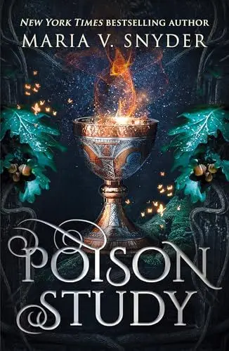Produktbild: Poison Study (The Chronicles of Ixia): Discover the enchanting and spellbinding fantasy romance sensation, filled with passion and plot twists, for 2025