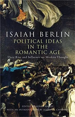 Produktbild: Political Ideas In The Romantic Age: Their Rise and Influence on Modern Thought