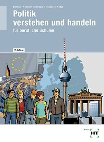 Produktbild: Politik verstehen und handeln: für berufliche Schulen