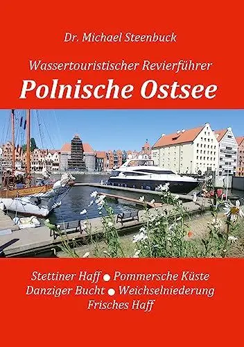 Produktbild: Polnische Ostsee: Wassertouristischer Revierführer