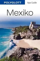 Produktbild: POLYGLOTT Apa Guide Mexiko: Polyglott APA Guide