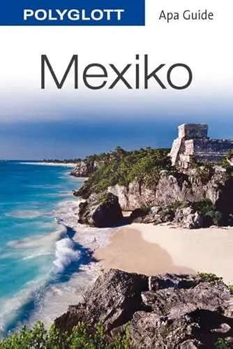 Produktbild: POLYGLOTT Apa Guide Mexiko: Polyglott APA Guide