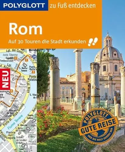 Produktbild: POLYGLOTT Reiseführer Rom zu Fuß entdecken: Auf 30 Touren die Stadt erkunden (POLYGLOTT zu Fuß entdecken)