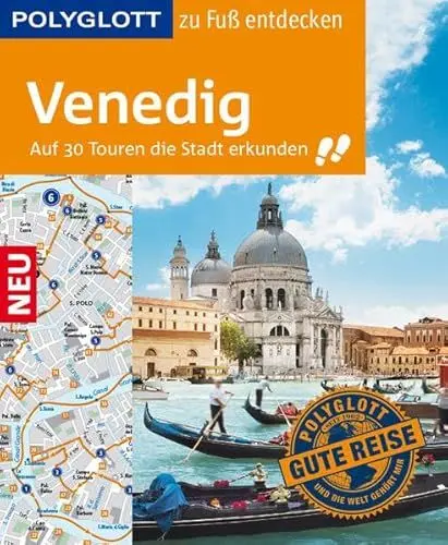 Produktbild: POLYGLOTT Reiseführer Venedig zu Fuß entdecken: Auf 30 Touren die Stadt entdecken (POLYGLOTT zu Fuß entdecken)