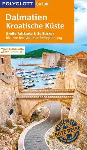 Produktbild: POLYGLOTT on tour Reiseführer Dalmatien, Kroatische Küste: Mit großer Faltkarte und 80 Stickern