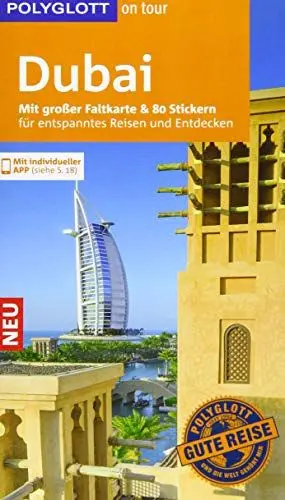 Produktbild: POLYGLOTT on tour Reiseführer Dubai: Mit großer Faltkarte, 80 Stickern und individueller App