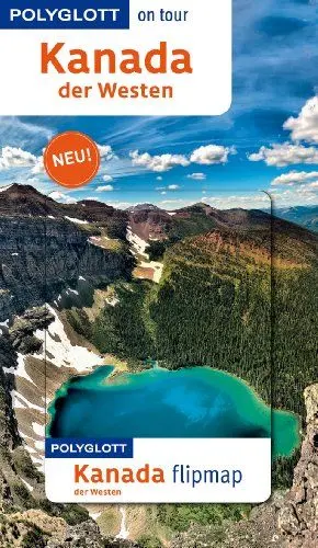 Produktbild: POLYGLOTT on tour Reiseführer Kanada – Der Westen: Polyglott on tour mit Flipmap