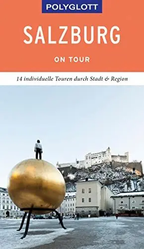 Produktbild: POLYGLOTT on tour Reiseführer Salzburg – Stadt und Land: 14 individuelle Touren durch Stadt & Region