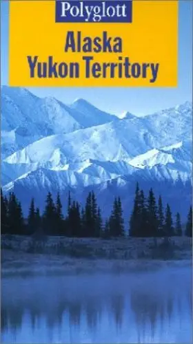 Produktbild: Polyglott Reiseführer, Alaska, Yukon Territory