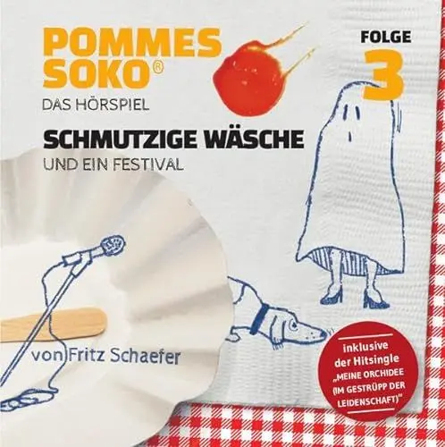 Produktbild: Pommes-Soko: Folge 3, Schmutzige Wäsche und ein Festival (Pommes-Soko / Das Hörspiel)