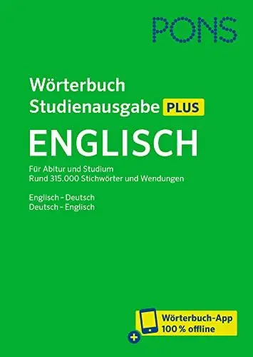 Produktbild: PONS Wörterbuch Studienausgabe Plus Englisch: Rund 315.000 Stichwörter und Wendungen. Englisch-Deutsch / Deutsch-Englisch + Wörterbuch-App