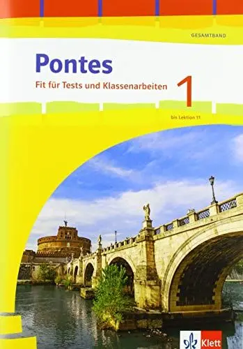 Produktbild: Pontes Gesamtband 1: Fit für Tests und Klassenarbeiten. Arbeitsheft mit Lösungen 1. Lernjahr (Pontes Gesamtband. Ausgabe 2020)