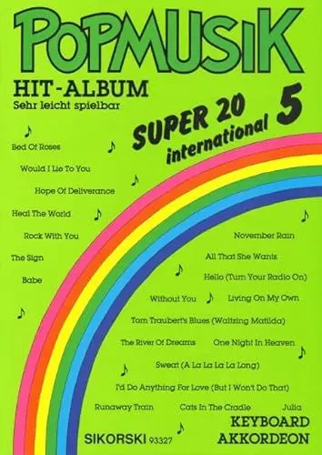 Produktbild: Popmusik Hit-Album Super 20: International 5: Für Keyboard oder Akkordeon. keyboard (accordion).