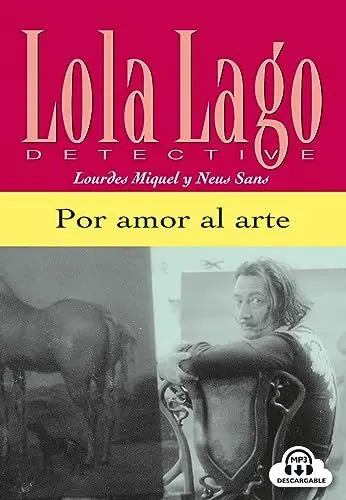 Produktbild: Por amor al arte: Spanische Lektüre für das 1. Lernjahr. Lektüre mit Audio-Online (Lola Lago, detective)