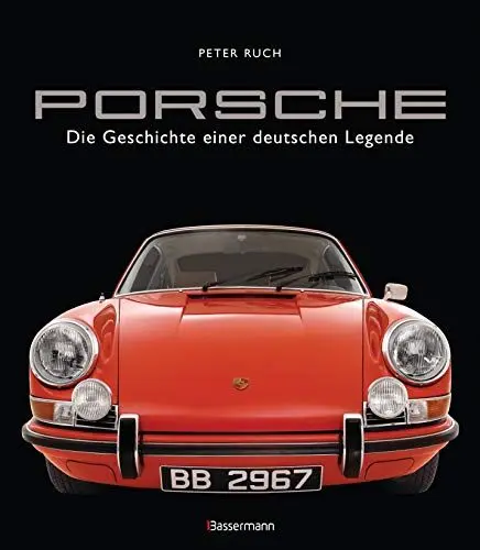 Produktbild: Porsche. Der Bildband mit über 150 brillanten Aufnahmen. Frühe Design-Klassiker, 911er, 356er, Carrera, Turbo, Boxter, Macan, Cayenne u.v.m.: Die Geschichte einer deutschen Legende