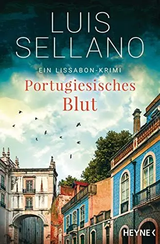 Produktbild: Portugiesisches Blut: Roman - Ein Lissabon-Krimi (Lissabon-Krimis, Band 4)