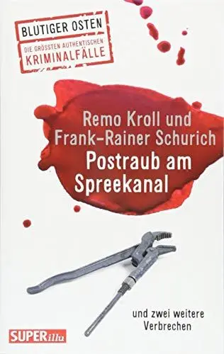 Produktbild: Postraub am Spreekanal: und zwei weitere Verbrechen (Blutiger Osten)
