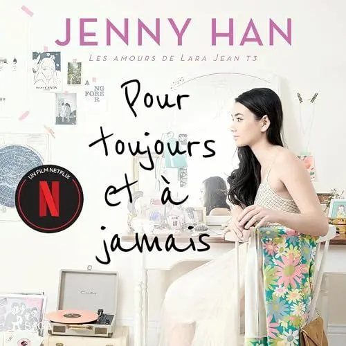 Produktbild: Pour toujours et à jamais: Les amours de Lara Jean 3