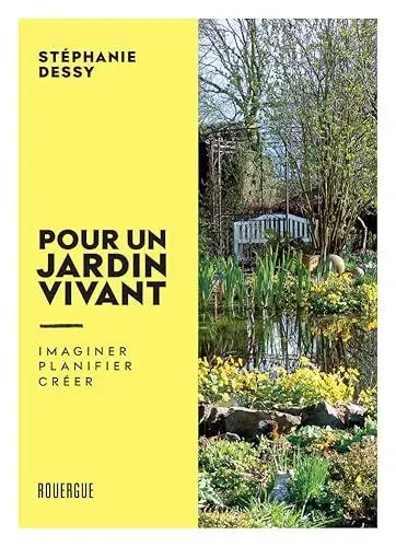 Produktbild: Pour un jardin vivant: imaginer. Planifier. Créer