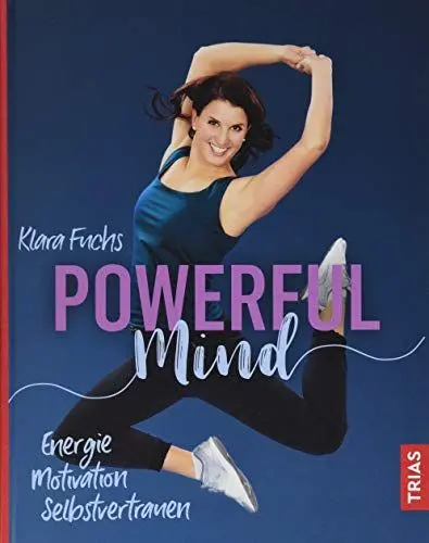 Produktbild: Powerful Mind: Energie, Motivation, Selbstvertrauen
