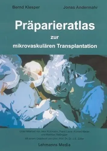 Produktbild: Präparieratlas: Zur mikrovaskulären Transplantation
