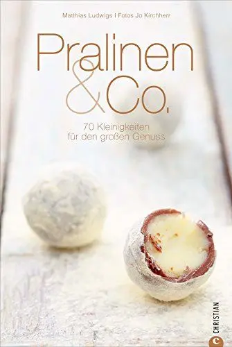 Produktbild: Pralinen & Co.: 70 Kleinigkeiten für den großen Genuss (Cook & Style)