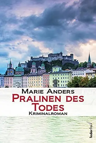 Produktbild: Pralinen des Todes: Kriminalroman