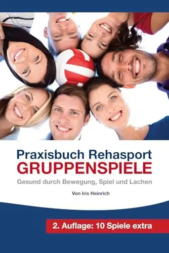 Produktbild: Praxisbuch Rehasport - Gruppenspiele: Gesund durch Bewegung, Spiel und Lachen