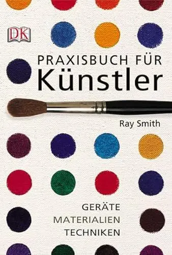 Produktbild: Praxisbuch für Künstler. Geräte, Materialien, Techniken
