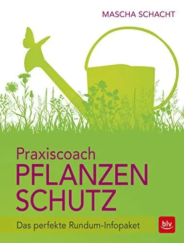 Produktbild: Praxiscoach Pflanzenschutz: Das perfekte Rundum-Infopaket