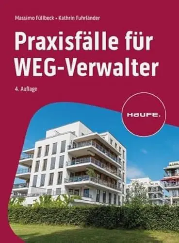 Produktbild: Praxisfälle für WEG-Verwalter (Haufe Fachbuch)