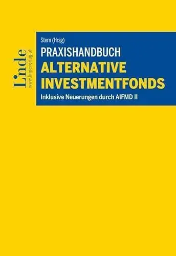 Produktbild: Praxishandbuch Alternative Investmentfonds: Inklusive Neuerungen durch AIFMD II