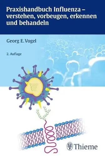 Produktbild: Praxishandbuch Influenza: verstehen, vorbeugen, erkennen und behandeln