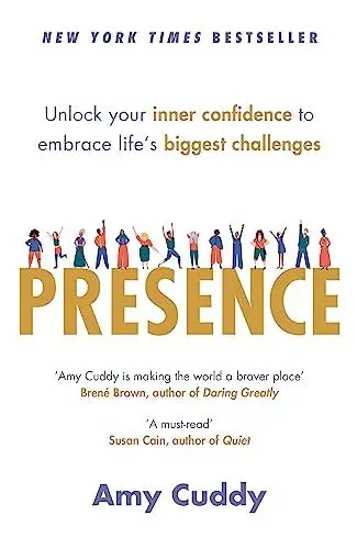 Produktbild: Presence: Unlock your inner confidence to embrace life's biggest challenges