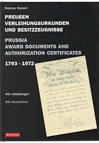Produktbild: Preussen - Verleihungsurkunden und Besitzzeugnisse 1793-1972 /Prussia Award Documents and Authorization Certificates 1793-1972