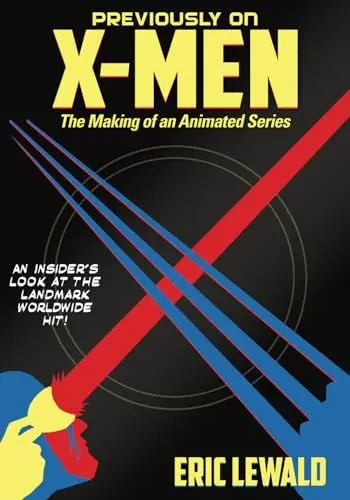 Produktbild: Previously on X-Men: The Making of an Animated Series